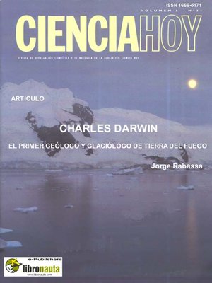cover image of Charles Darwin, el primer geólogo y glaciólogo de Tierra del Fuego